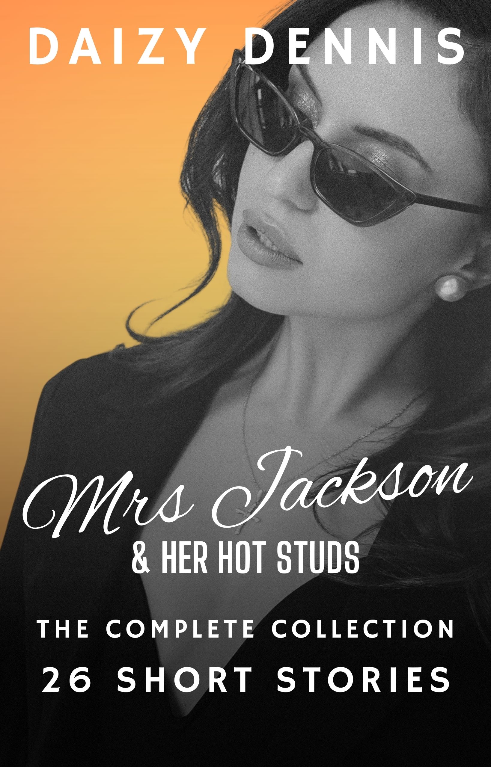 Mrs Jackson and Her Hot Studs - The Complete Collection